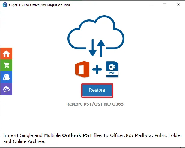 install the PST to Office 365 Migration Tool and click Restore.