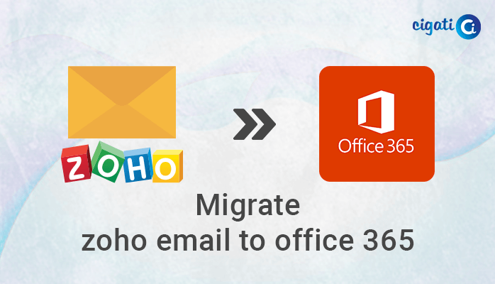 Migrate Zoho Email to Office 365
