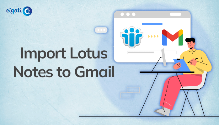Import Lotus Notes to Gmail