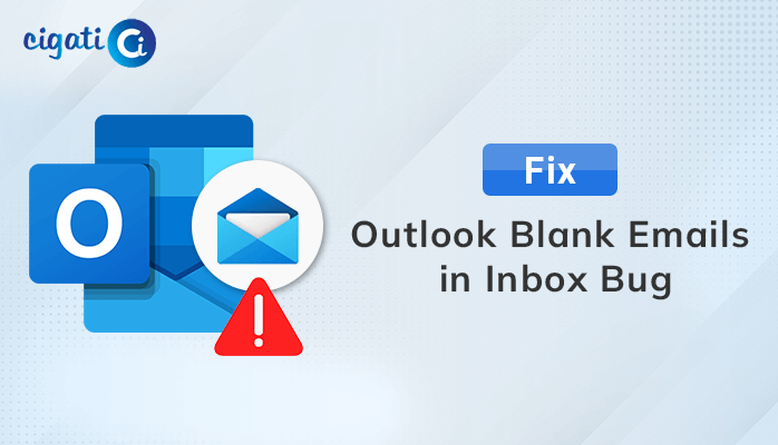 Fix Outlook Blank Emails in Inbox Bug: Proven Solution of 2022