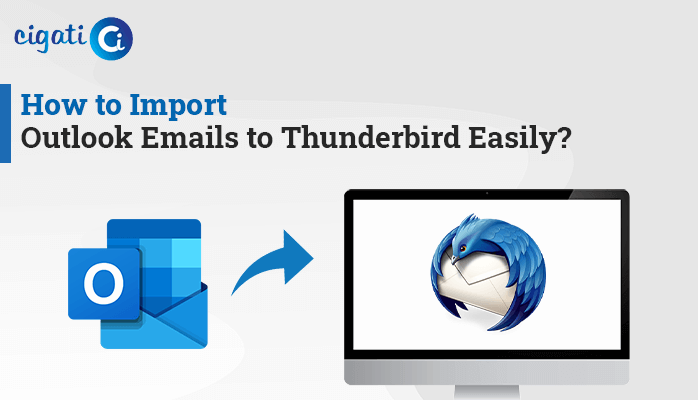 Import Outlook Emails to Thunderbird