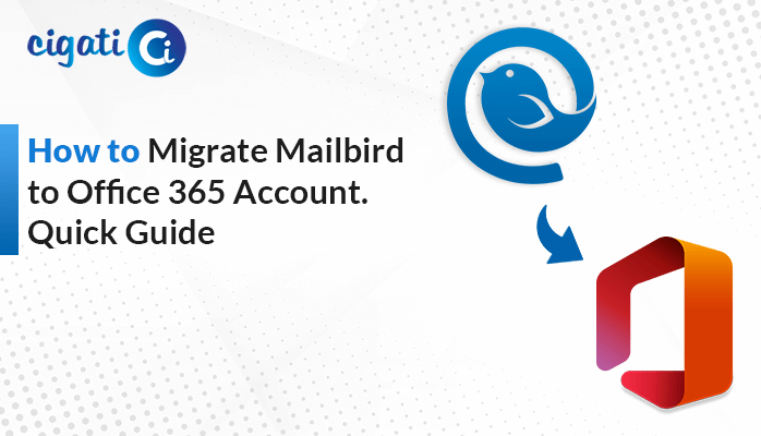 Migrate Mailbird to Office 365