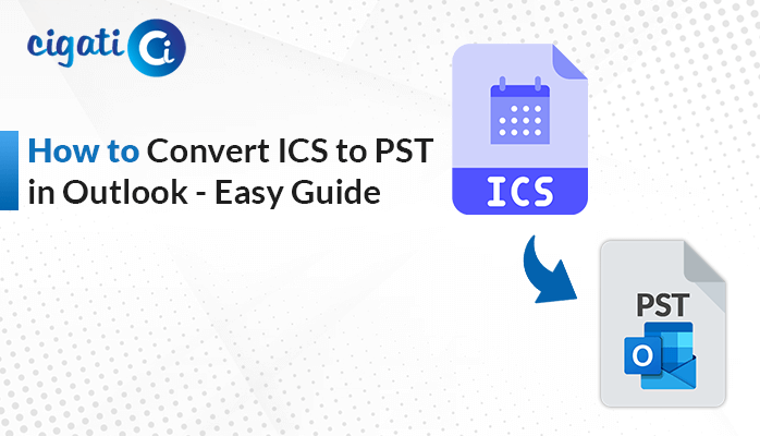 How To Convert ICS To PST In Outlook Easy Guide how-to-convert-ics-to-pst-in-outlook-easy-guide