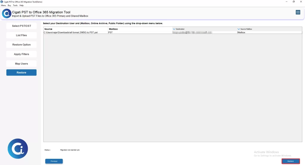 Click on the Restore button to process