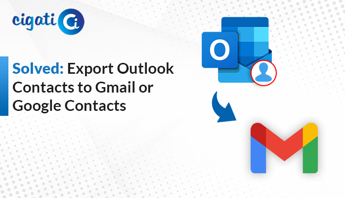 Export Outlook Contacts to Gmail