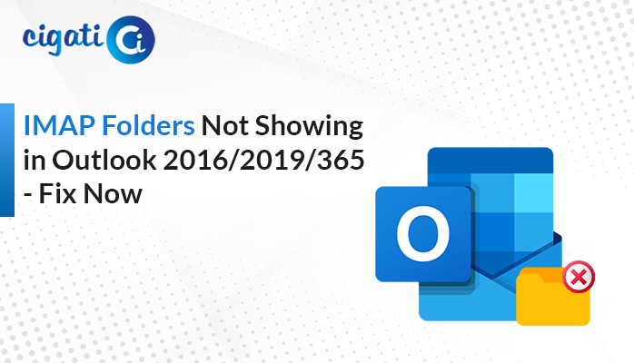 IMAP Folders Not Showing in Outlook