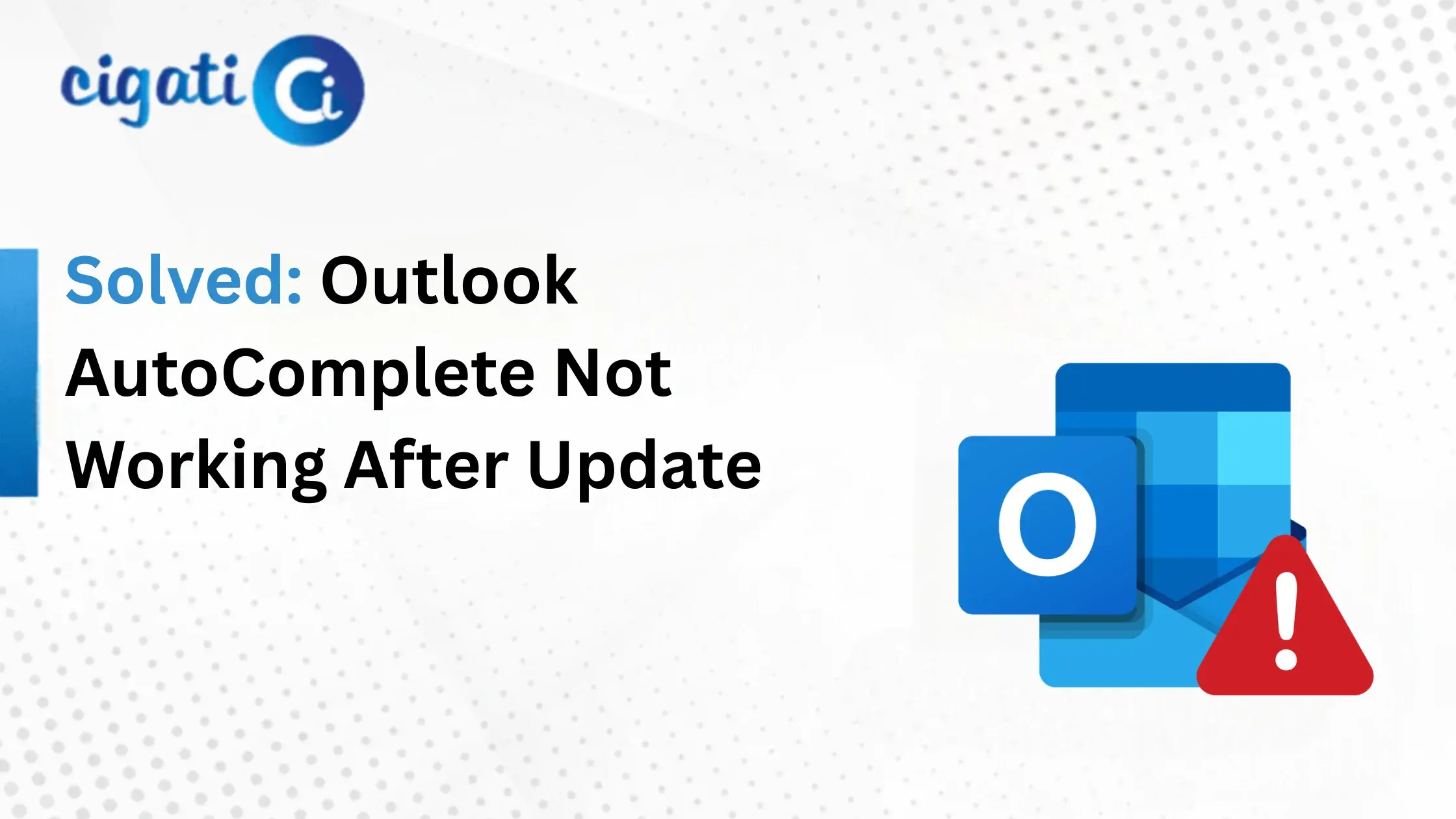 Outlook AutoComplete Not Working