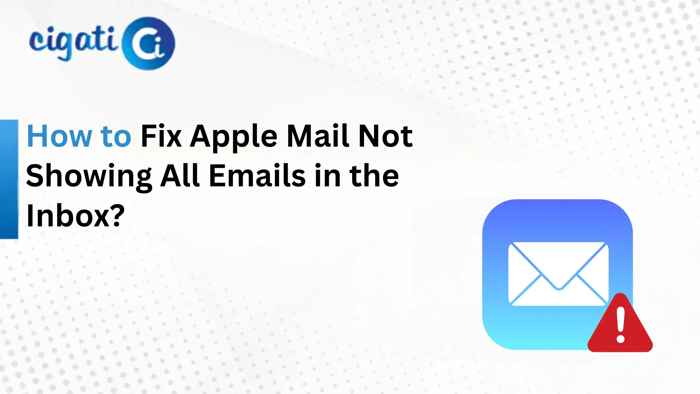 Apple Mail Not Showing All Emails