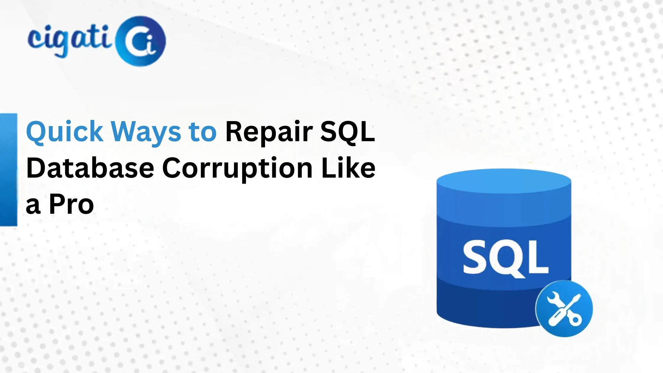 Repair SQL Database Corruption