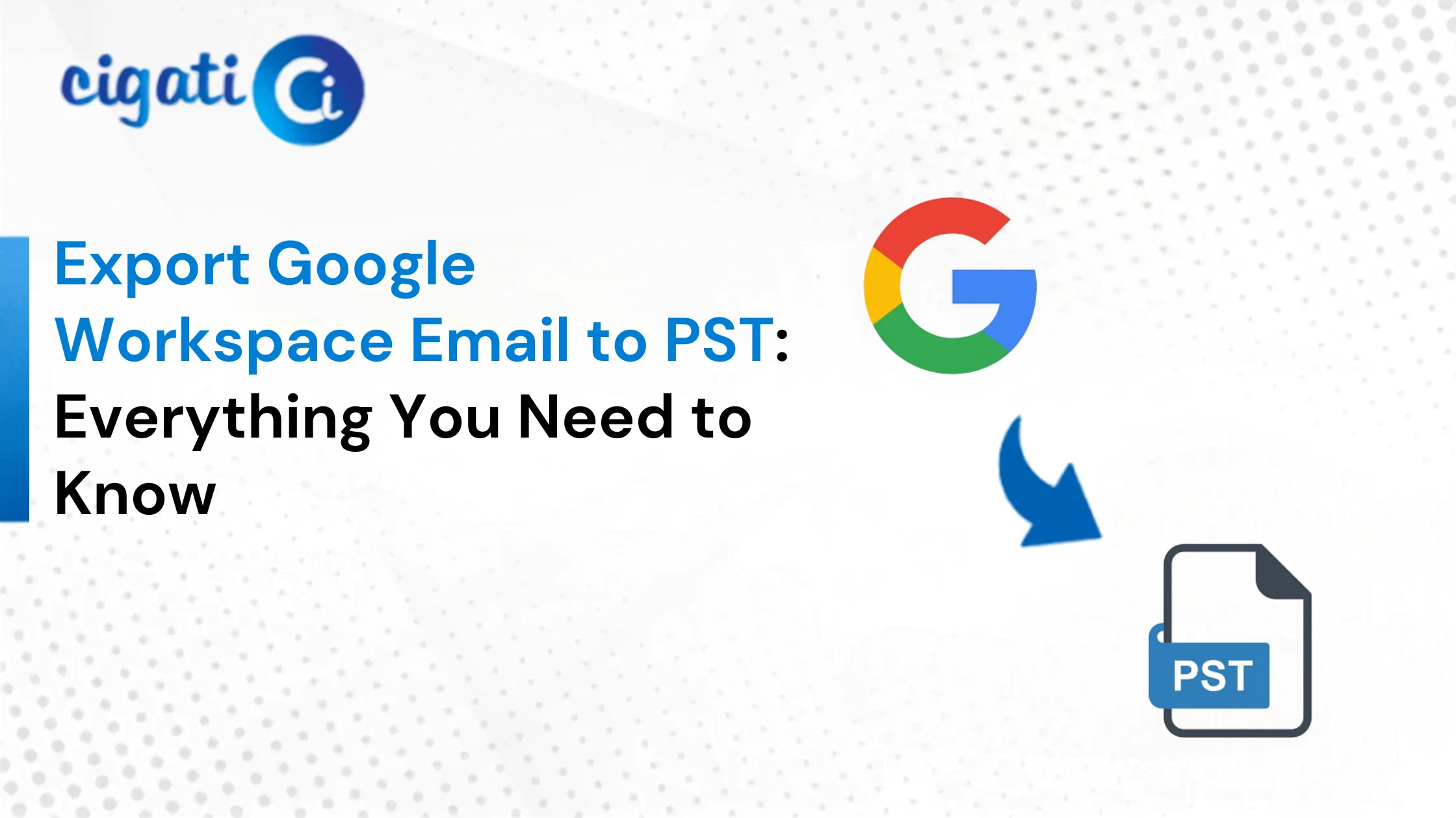 Export Google Workspace Email to PST