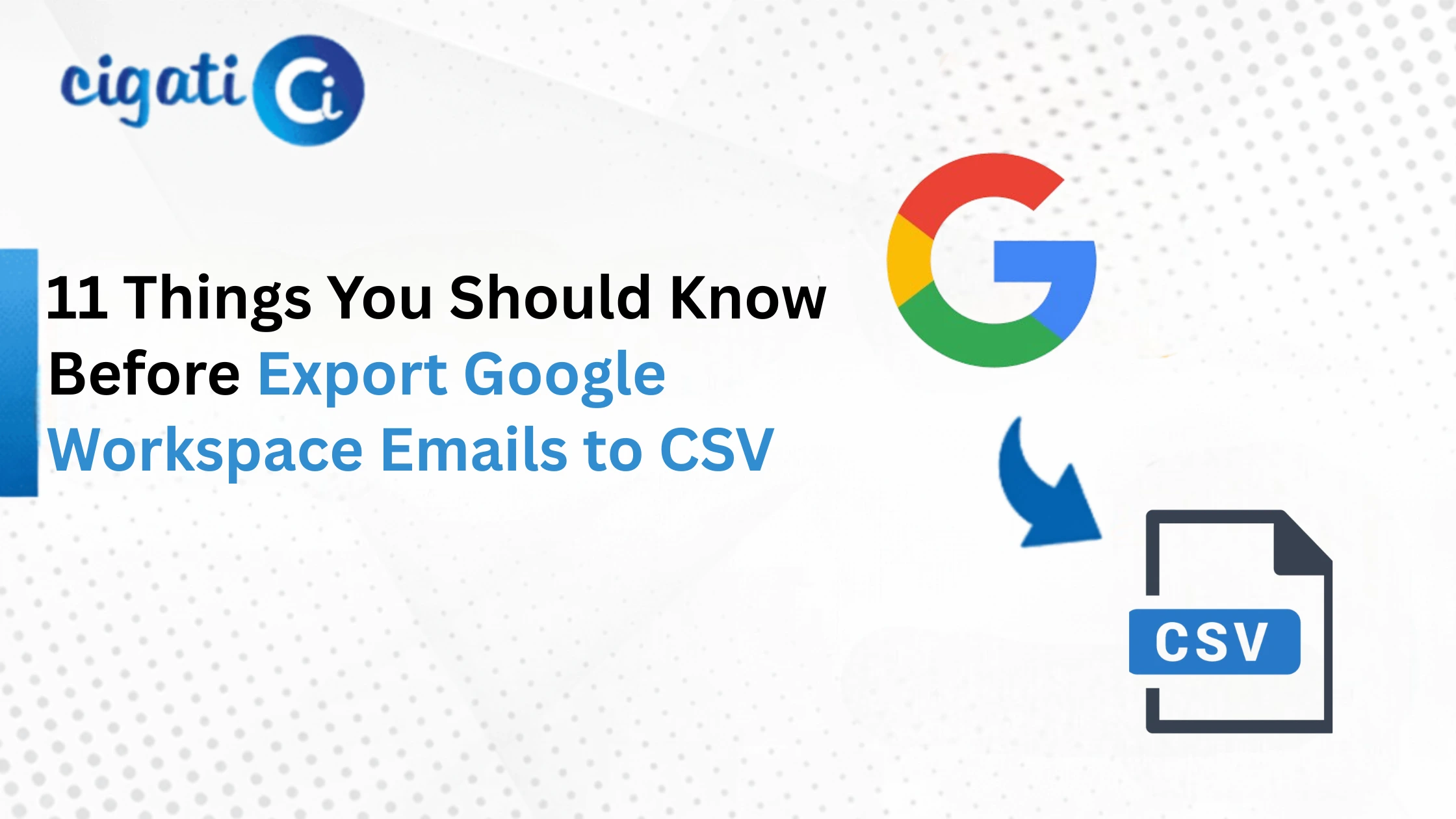 Export Google Workspace Emails to CSV
