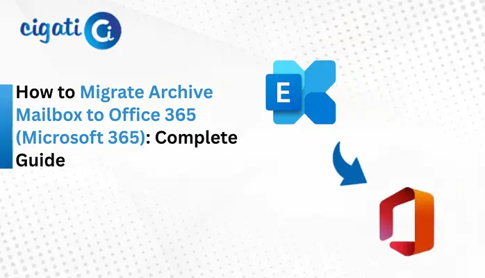 Migrate Archive Mailbox to Office 365