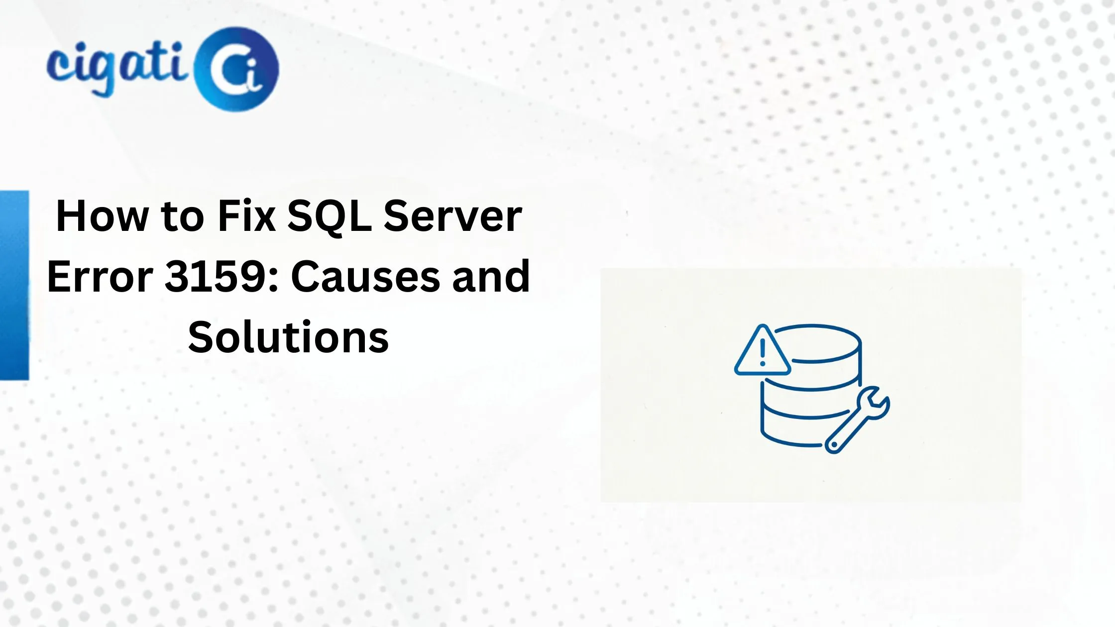 SQL Server Error 3159