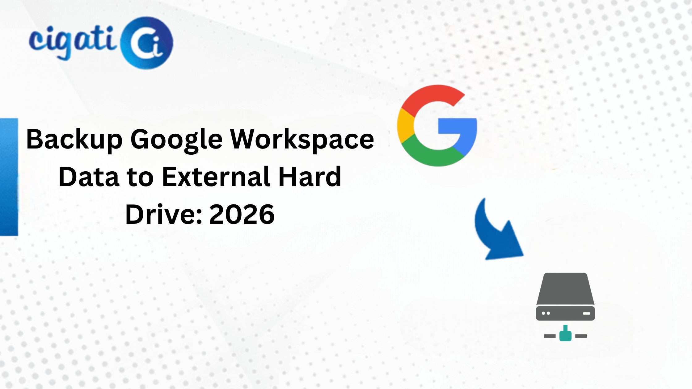 Backup Google Workspace Data to External Hard Drive