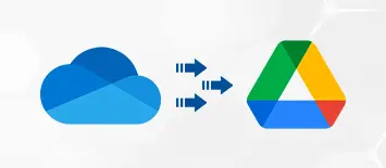 Migrate OneDrive to Google Drive